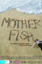 Watch Mother Fish 123moviesFree