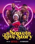 Watch A Soweto Love Story 123moviesFree