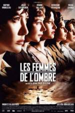 Watch Les femmes de l'ombre 123moviesFree