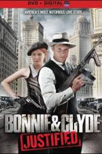 Watch Bonnie & Clyde Justified 123moviesFree