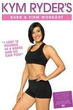 Watch Kym Ryder's Burn & Firm Workout 123moviesFree