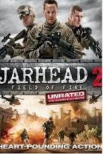 Watch Jarhead 2: Field of Fire 123moviesFree