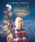 Watch A Gamer\'s Journey: The Definitive History of Shenmue 123moviesFree