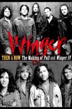 Watch Then & Now: The Making of Pull & Winger IV 123moviesFree