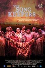 Watch The Song Keepers 123moviesFree