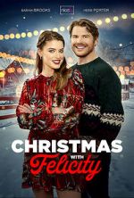 Watch Christmas with Felicity 123moviesFree