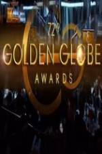 Watch The 72nd Annual Golden Globe® Awards 123moviesFree