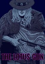 Watch The Lotus Gun (Short 2015) 123moviesFree