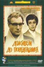 Watch Dozhivem do ponedelnika 123moviesFree