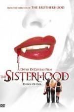 Watch The Sisterhood 123moviesFree