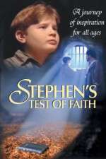 Watch Stephens Test of Faith 123moviesFree