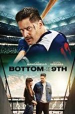 Watch Bottom of the 9th 123moviesFree