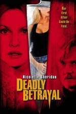 Watch Deadly Betrayal 123moviesFree