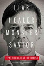 Watch The Pathological Optimist 123moviesFree