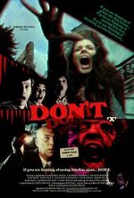 Watch Don\'t (Short 2007) 123moviesFree