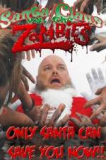 Watch Santa Claus Versus the Zombies 123moviesFree