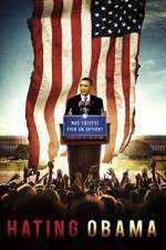 Watch Hating Obama 123moviesFree