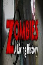 Watch History Channel Zombies A Living History 123moviesFree
