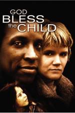 Watch God Bless the Child 123moviesFree