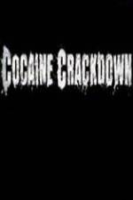 Watch National Geographic Cocaine Crackdown 123moviesFree