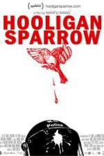 Watch Hooligan Sparrow 123moviesFree