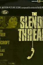 Watch The Slender Thread 123moviesFree