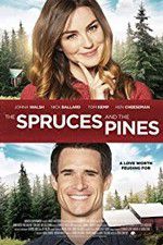Watch Spruces and Pines 123moviesFree