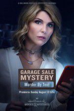 Watch Garage Sale Mystery: Murder by Text 123moviesFree