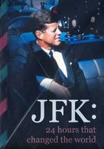 Watch JFK: 24 Hours That Change the World 123moviesFree
