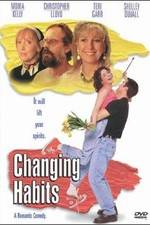 Watch Changing Habits 123moviesFree
