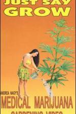 Watch Just Say Grow 123moviesFree