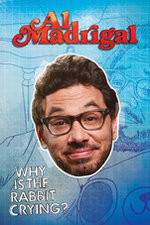Watch Al Madrigal: Why Is the Rabbit Crying? 123moviesFree