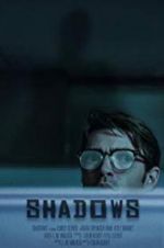 Watch Shadows 123moviesFree