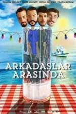 Watch Arkadaslar Arasinda 123moviesFree