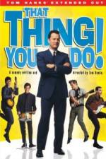 Watch That Thing You Do! 123moviesFree