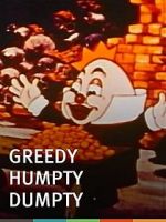 Watch Greedy Humpty Dumpty (Short 1936) 123moviesFree