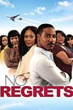 Watch No Regrets 123moviesFree