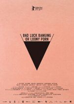 Watch Bad Luck Banging or Loony Porn 123moviesFree
