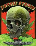 Watch Zombie Strain 123moviesFree