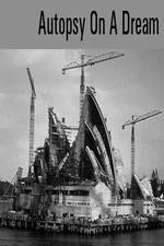 Watch Autopsy On A Dream 123moviesFree