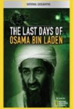 Watch National Geographic The Last Days of Osama Bin Laden 123moviesFree