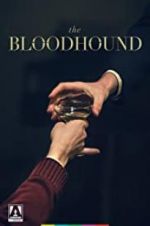 Watch The Bloodhound 123moviesFree