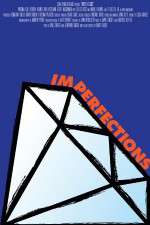 Watch Imperfections 123moviesFree