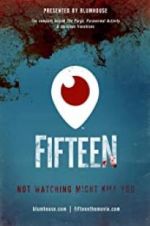 Watch Fifteen 123moviesFree