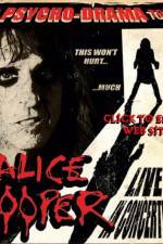 Watch alice cooper psycho drama tour 123moviesFree