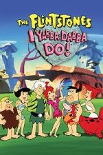 Watch I Yabba-Dabba Do! 123moviesFree