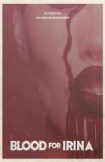 Watch Blood for Irina 123moviesFree