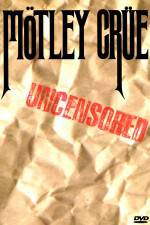 Watch Mötley Crüe: Uncensored 123moviesFree