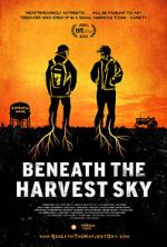 Watch Beneath the Harvest Sky 123moviesFree