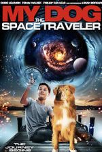 Watch My Dog the Space Traveler 123moviesFree